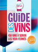 Guide des Vins M6 2013 - Un vin presque parfait